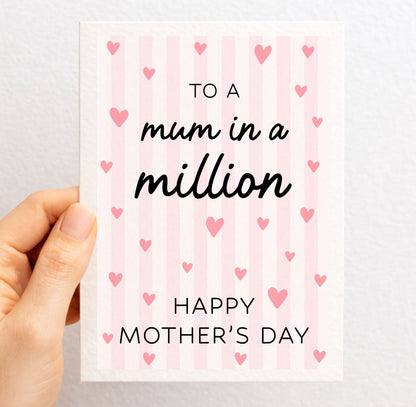Mother's Day Greeting Card, To The Mum In A Million, Birthday Card For Mum