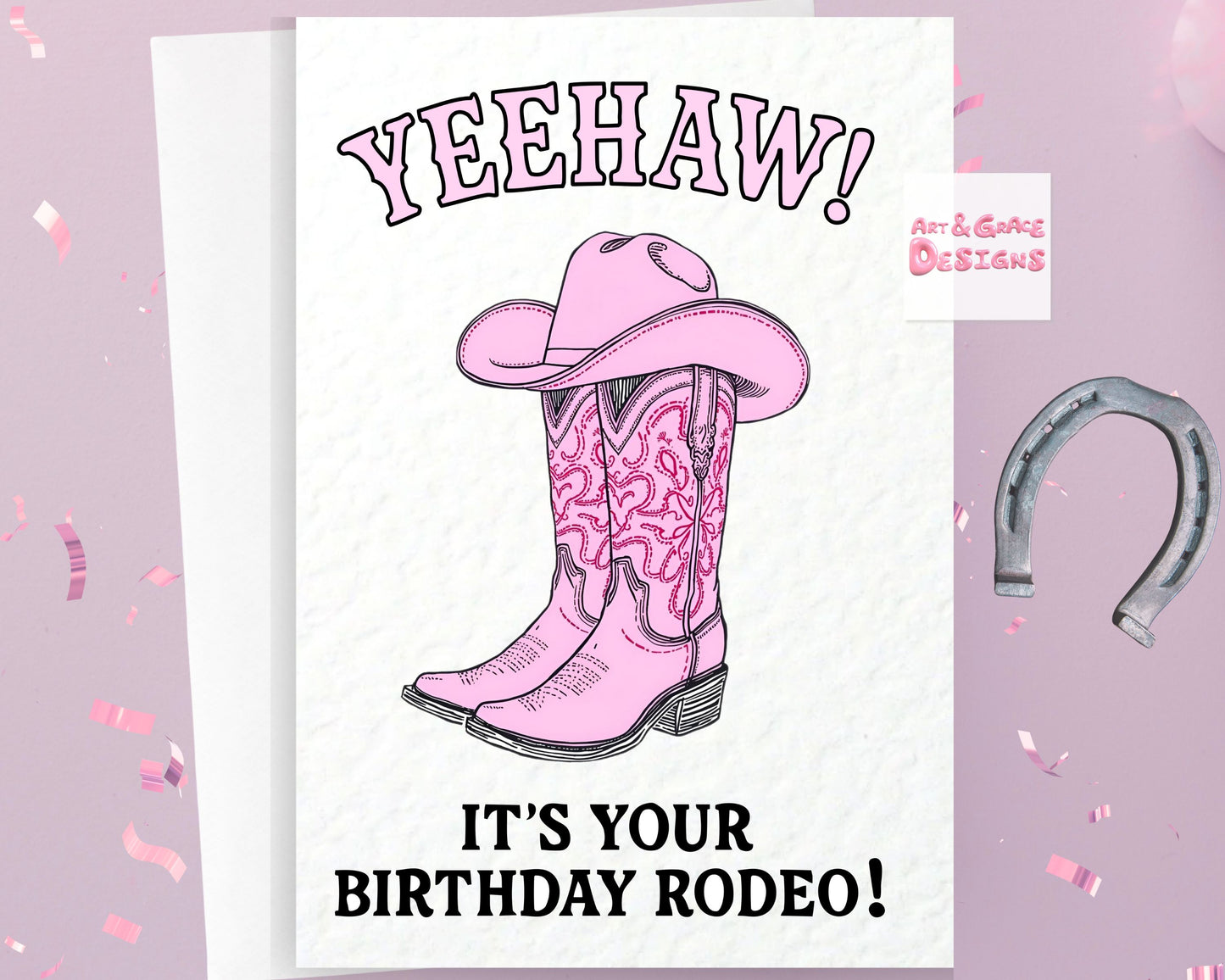 Cowboy Rodeo Greeting Card,  Birthday Rodeo, Cute Pink Cowboy Boots and Hat, Happy Birthday