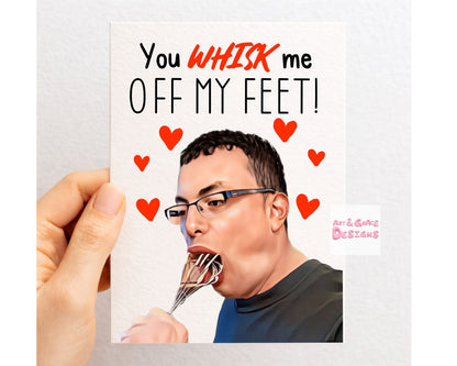 Funny TV Show Greeting Card - I Whisk You a Happy Birthday, Valentine's - Humorous Card - Funny Internet Meme For Partner