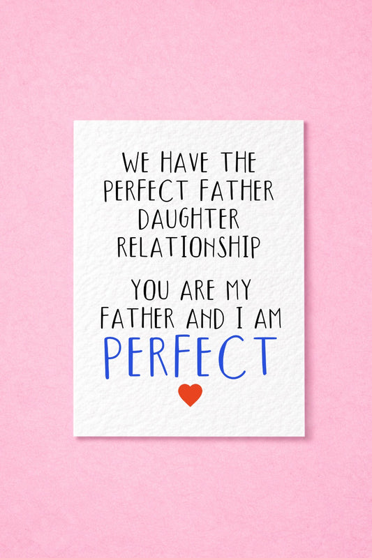 Father Daughter Card Funny, Perfect Father Daughter Relationship Card, Dad Birthday Card, Father's Day Card from Daughter