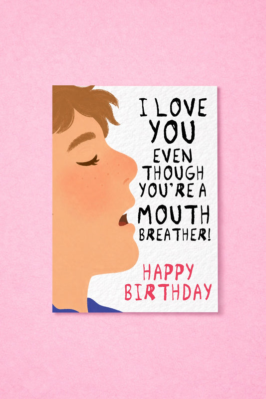 Funny Mouth Breather Birthday Card, Birthday Card For Boyfriend, Girlfriend Birthday Card, Best Friend Birthday Card, Humorous