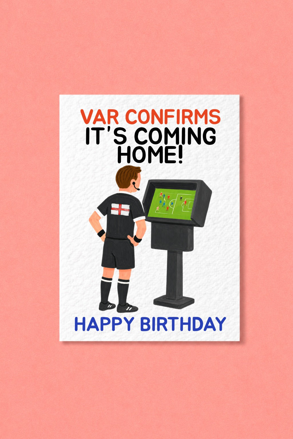 Funny Football Birthday Card, VAR Confirms It’s Coming Home! England Football Fan, Soccer For Him, Funny Sports Card