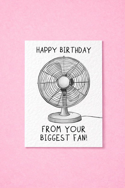 Funny Biggest Fan Birthday Card, Happy Birthday From Your Biggest Fan, Cute Pun Birthday Card, Fan Joke Card for Friend