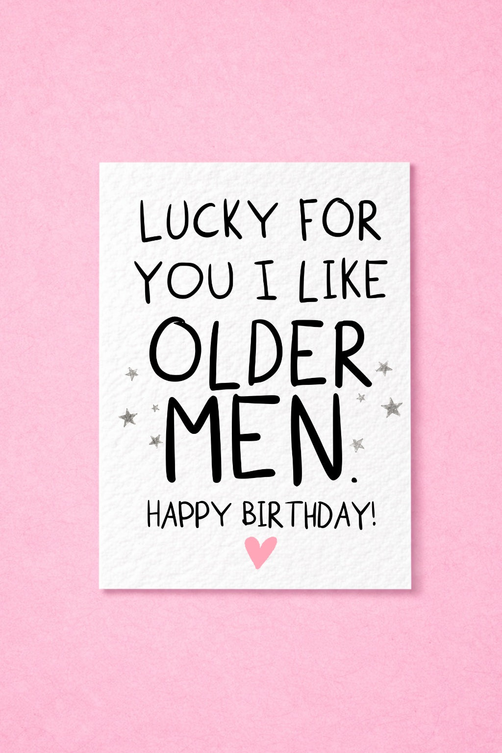 Lucky For You I Like Older Men Funny Birthday Card, Cheeky Birthday Card for Husband, Boyfriend, Rude Birthday Card for Older Man