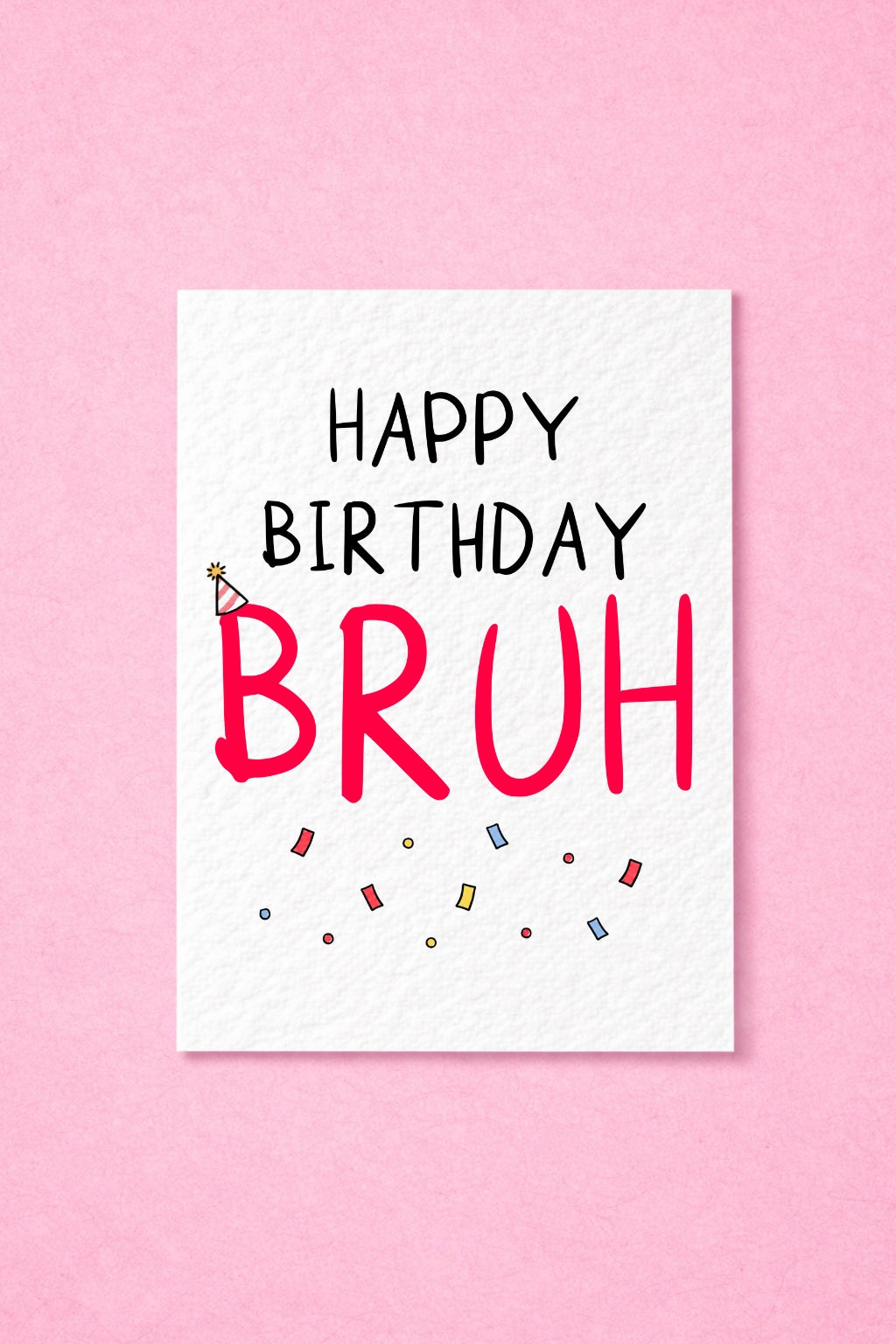 Best Friend Birthday, Brother Birthday, Sister Birthday, Teen Birthday, Gen Z Birthday, Meme Lovers, Funny Birthday Cards.