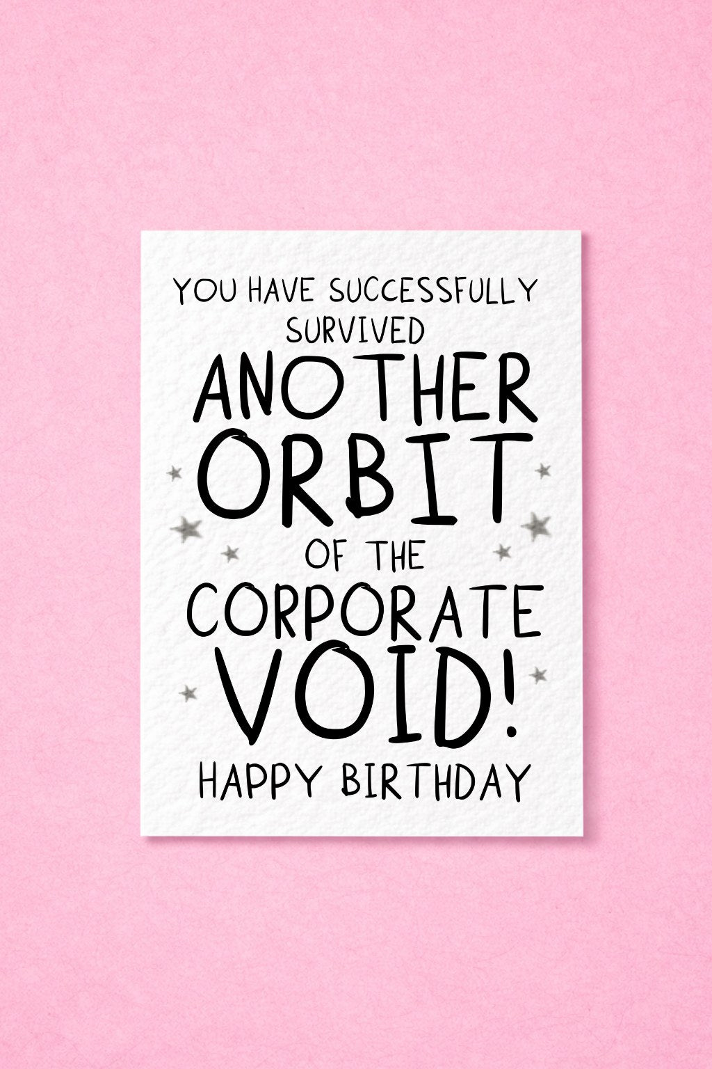 Funny Corporate Birthday Card, Office Humour, Coworker Birthday Card, Another Orbit Around the Corporate Void