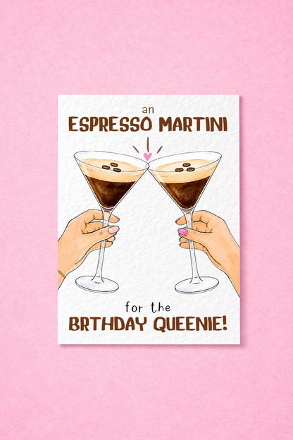Espresso Martini Birthday Card, Birthday Queenie Card, Funny Cocktail Best Friend, Coffee Lover Gift