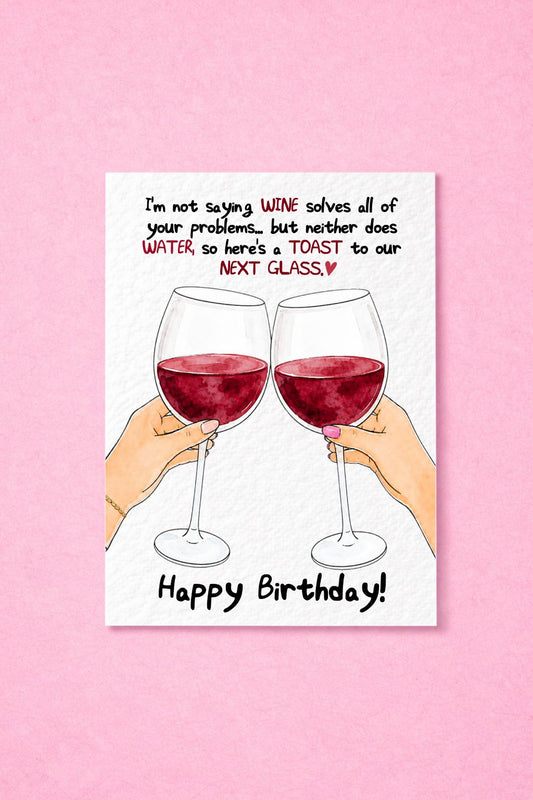 Funny Wine Birthday Card for Friend, Red Wine Birthday Card, Happy Birthday Card for Wine Lover, Cheers to Our Next Glass, Best Friend Card
