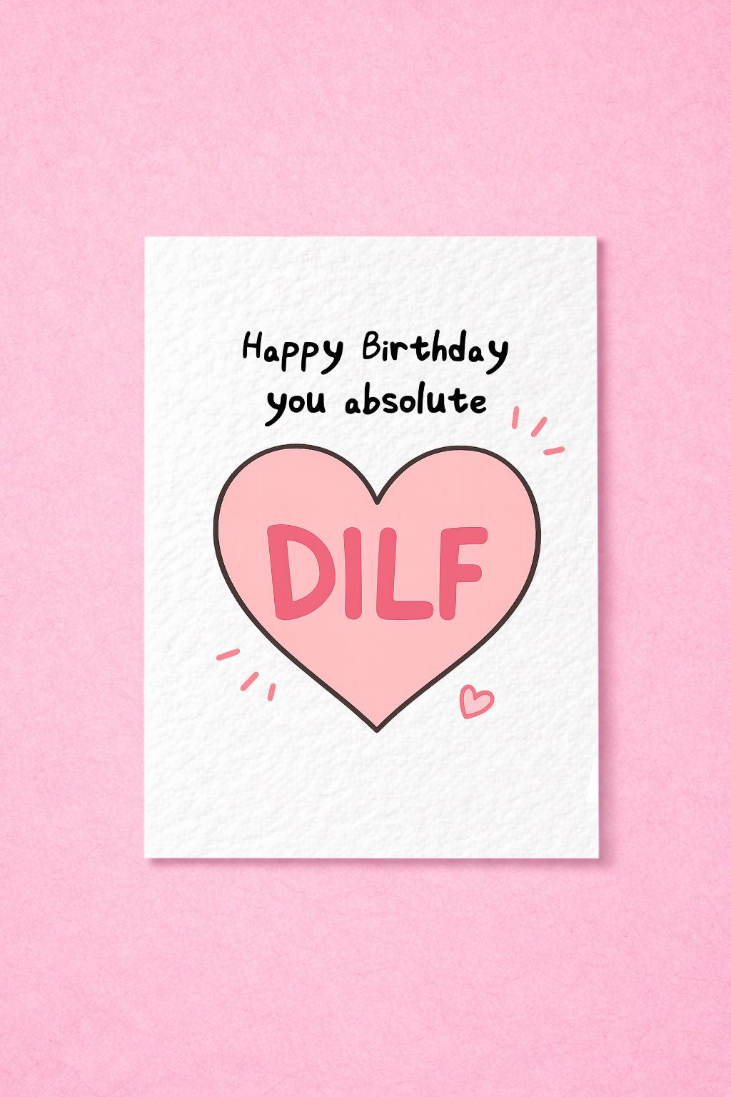 Funny DILF Birthday Card, Happy Birthday, Naughty Card for Him, Boyfriend Husband Birthday, Adult Humour Greeting Gift