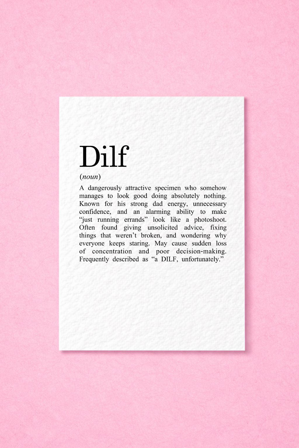DILF Funny Greeting Card, Hilarious Dictionary Definition Birthday Card for Husband, Boyfriend, Dad Joke, Gag Meaning