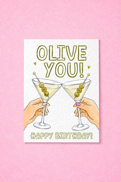Olive You Birthday Card, Funny Martini Best Friend Birthday Card, Cocktail Lover