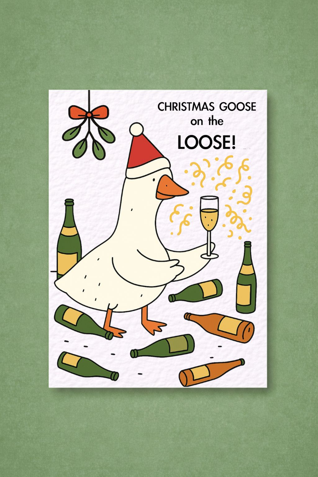 Funny Goose Christmas Card: Silly Goose on the Loose, Funny Chaotic Goose Greeting Card