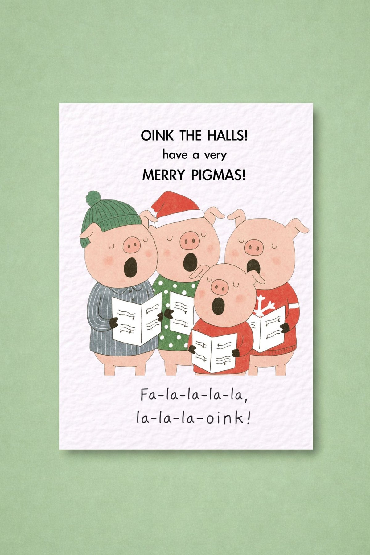 Pig Choir Christmas Card: Funny Pigs Christmas Carolling Greeting Card, Merry Christmas, Oink The Halls