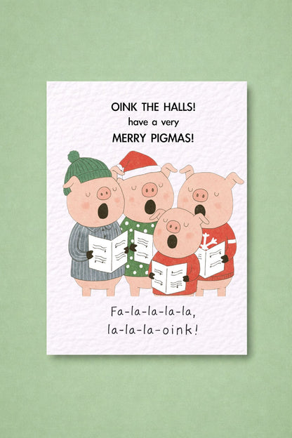 Pig Choir Christmas Card: Funny Pigs Christmas Carolling Greeting Card, Merry Christmas, Oink The Halls