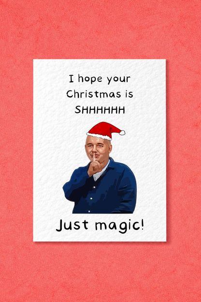Bob Mortimer Greeting Christmas Card - I Hope Your Christmas Is Magic - Funny Comedian