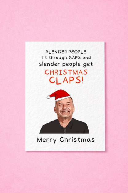 Bob Mortimer Greeting Card - Slender People Fit Through Gaps, Christmas Claps, Christmas Greeting Card - Funny Comedian