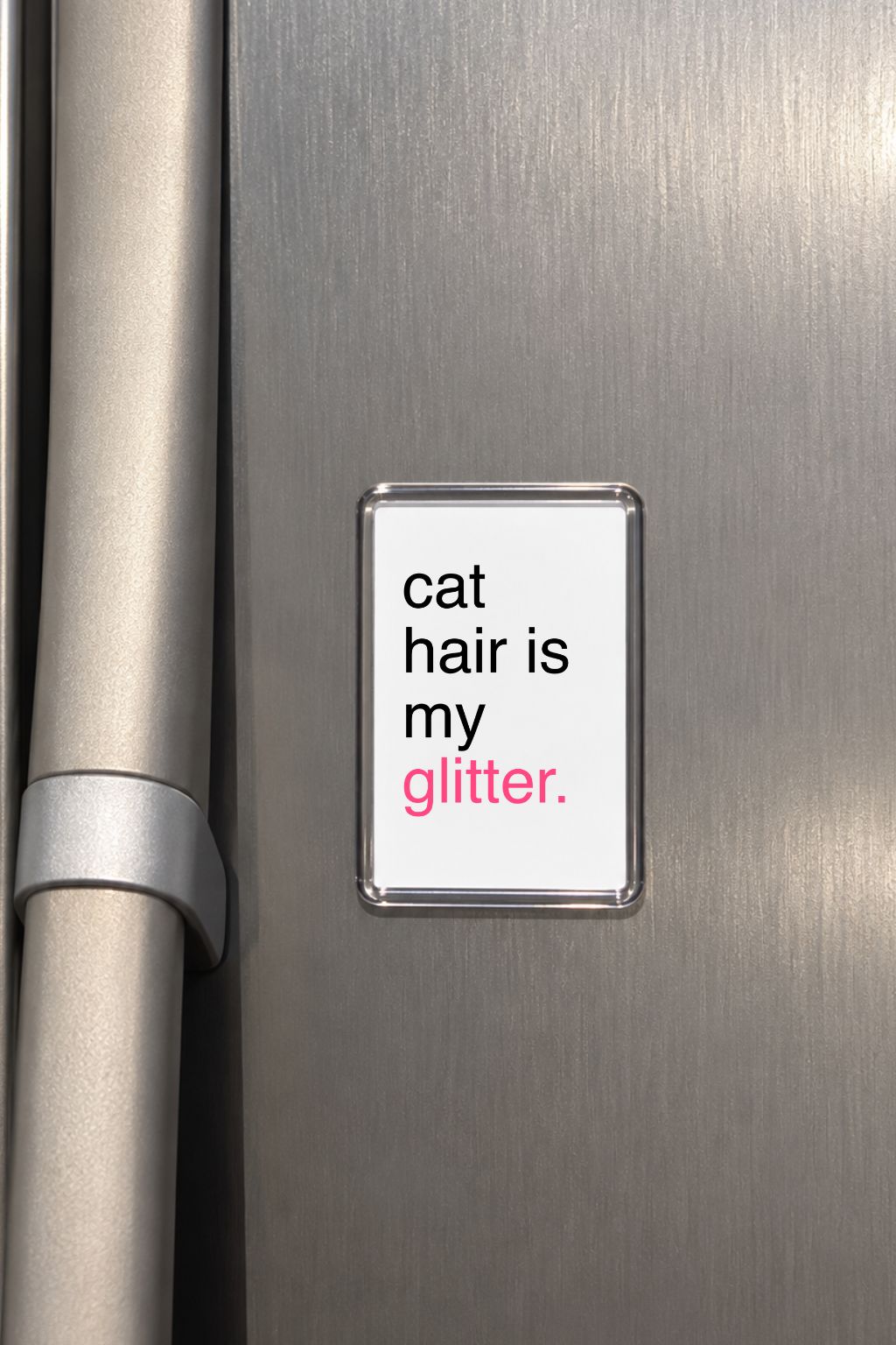 Funny Cat Magnet, Cat Lover Gift, Cute Refrigerator Gift, Sassy Home Decor, Quirky Fridge Accessory, Feline Present, Humorous Kitchen Decor