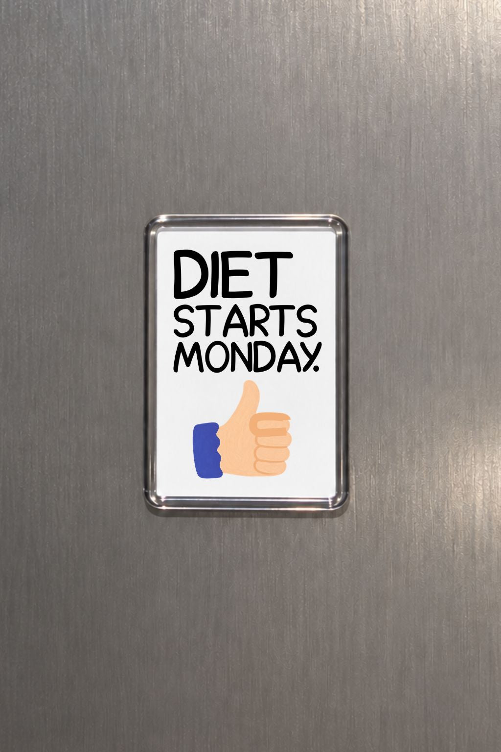 Funny Diet Magnet, Weight Loss Humour, Fitness Gift, Healthy Living Present, Monday Motivation, Gym Lover Keepsake Decor