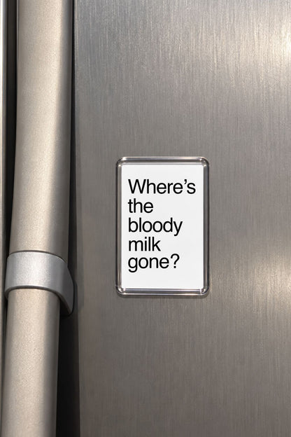 Funny Milk Magnet, Humorous Fridge Decor, Workplace Present, Coworker Keepsake, Quirky Home Accessory