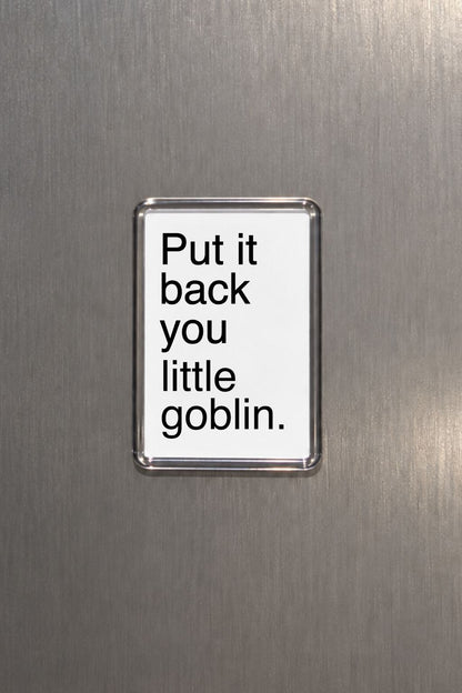 Funny Goblin Magnet, Sarcastic Gift, Quirky Fridge Decor, Fantasy Lover Present, Humorous Home Workplace Decor, Novelty Gift