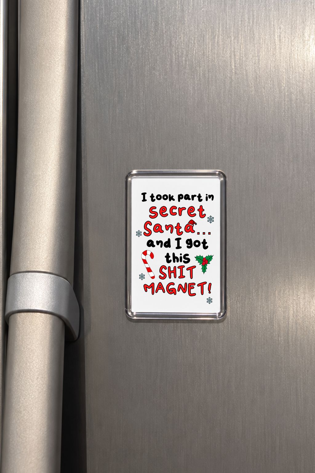 Secret Santa Fridge Magnet, Funny Christmas Gift, Secret Santa Funny Festive Gift, Christmas Stocking Filler, Work Colleague