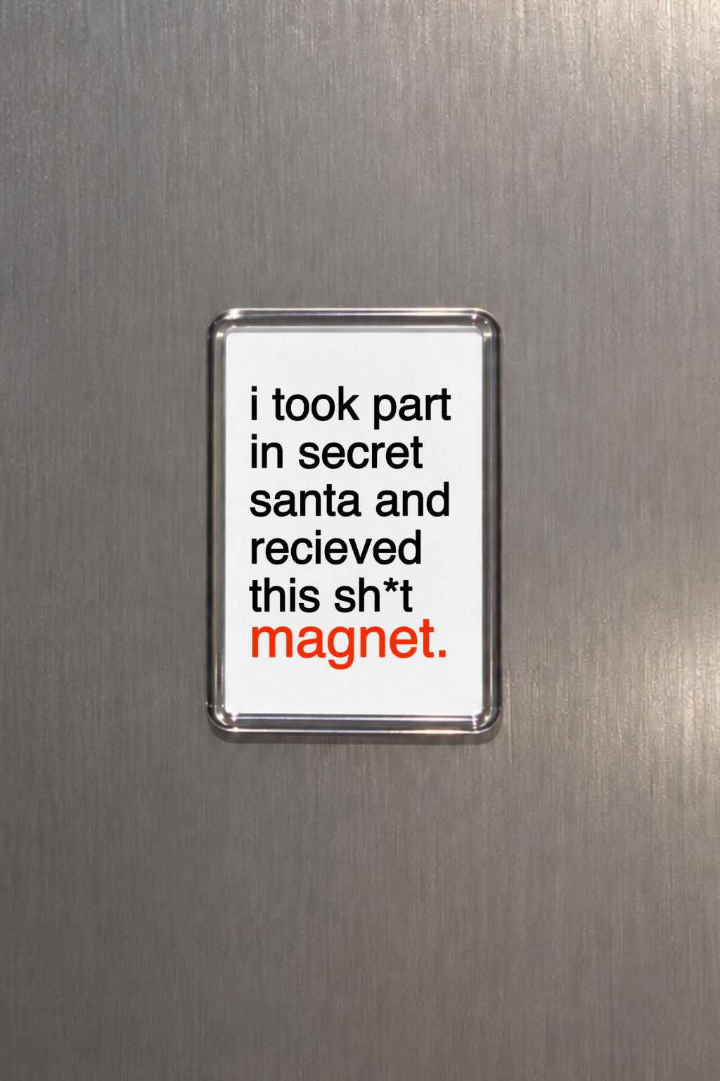 Secret Santa Fridge Magnet, Funny Christmas Gift, Secret Santa Funny Festive Gift, Christmas Stocking Filler, Work Colleague
