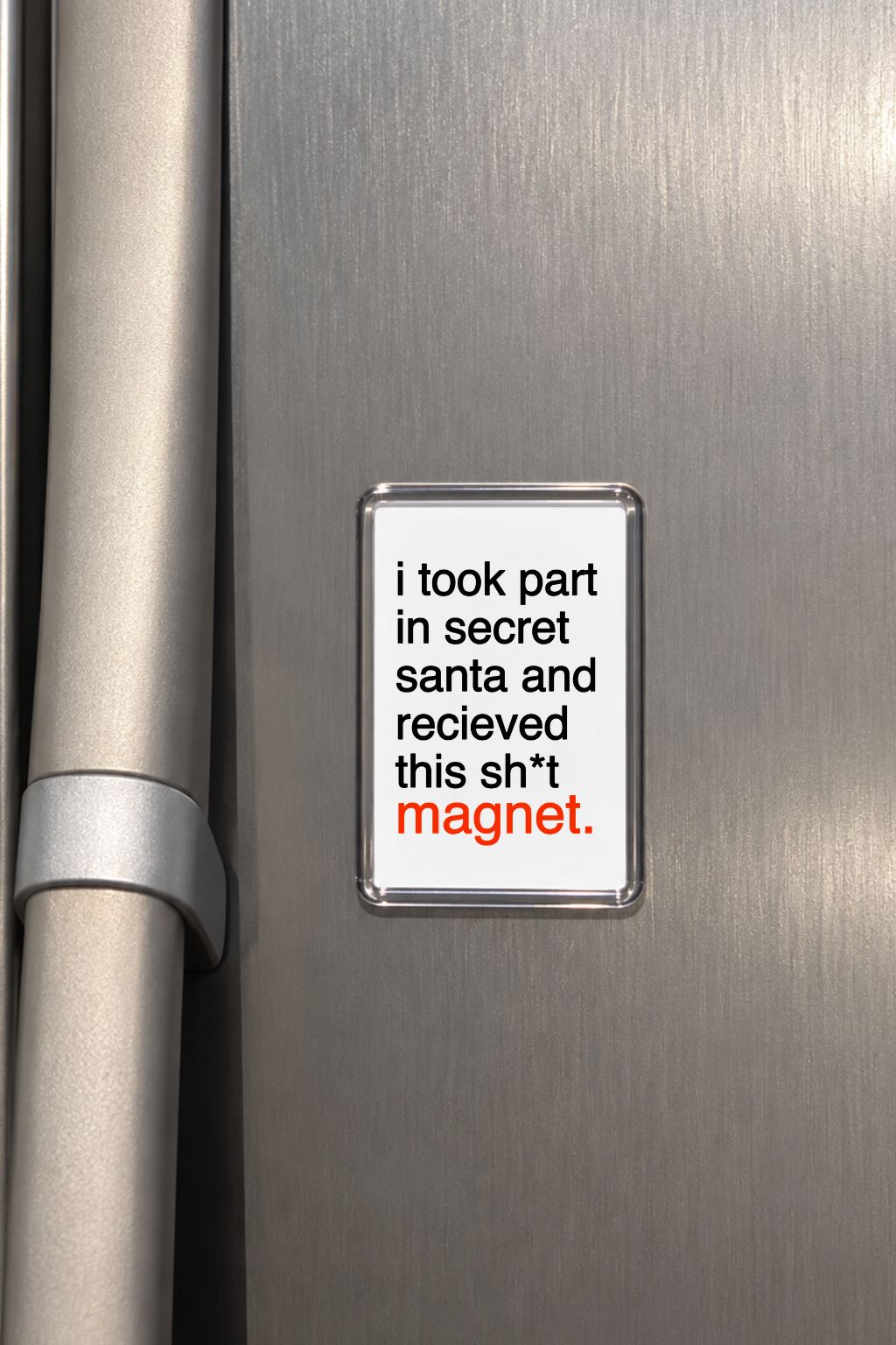 Secret Santa Fridge Magnet, Funny Christmas Gift, Secret Santa Funny Festive Gift, Christmas Stocking Filler, Work Colleague