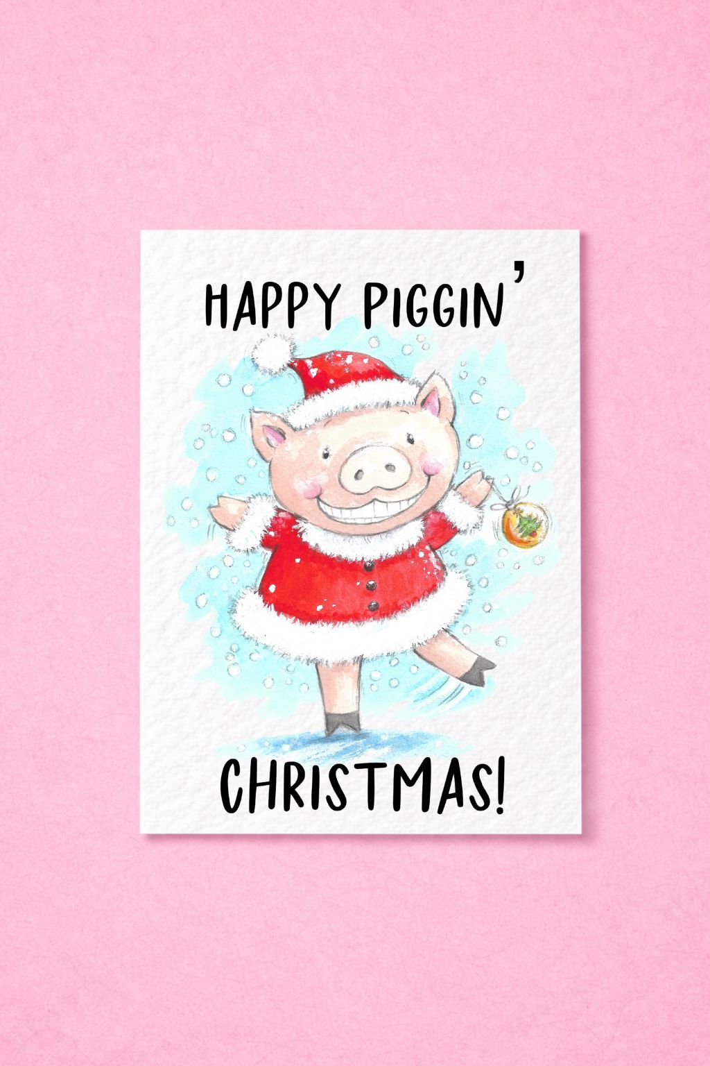 Happy Piggin' Christmas Card - Luxury Pig Christmas Card - Humorous Pack Of Festive Cards, Cute Pig Illustration, Season's Greetings