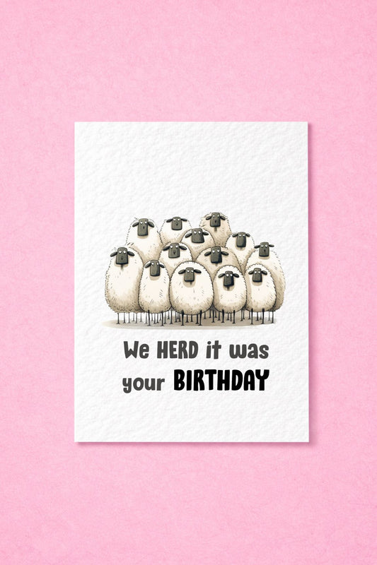 Funny Sheep Card, We Herd' It Was Your Birthday, Funny Herd of Sheep Drawing - Cute Sheep - Cattle