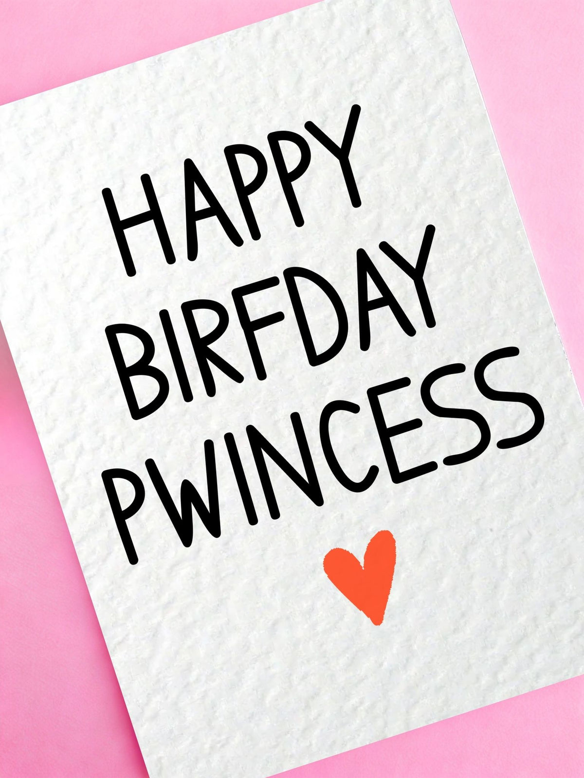 Happy Birthday Pwincess Funny Meme Princess Greeting Card