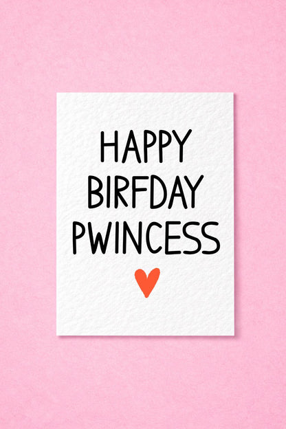 Happy Birthday Pwincess Funny Meme Princess Greeting Card