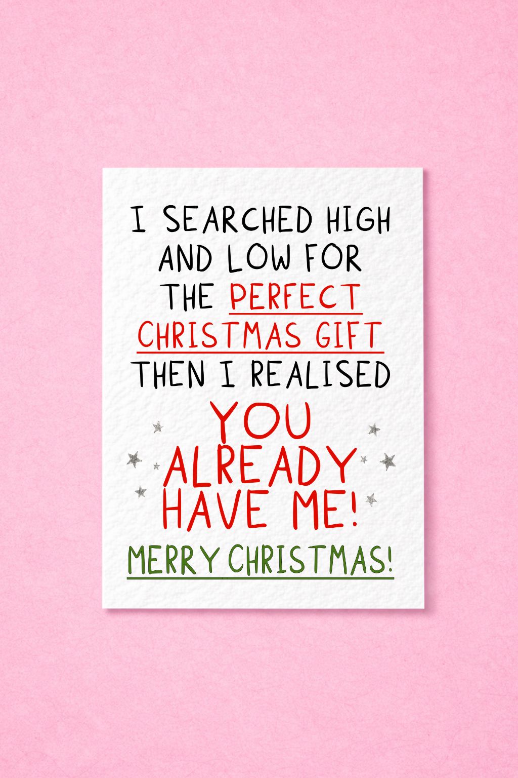 Christmas Humour Greeting Card, Funny Gift Message, Playful Holiday Design, Cheeky Seasonal Keepsake