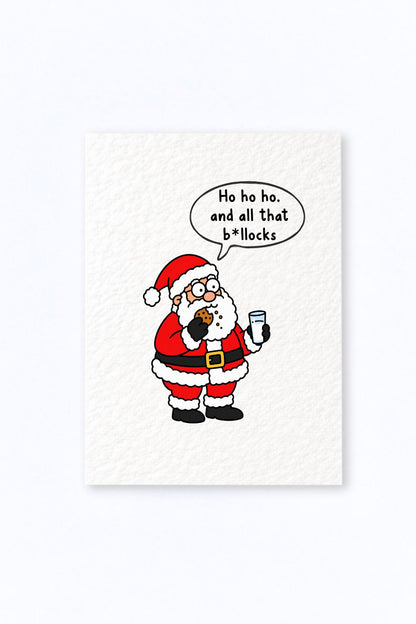 Funny Christmas Greeting Card with Santa Eating a Cookie, Holding a Drink, and Sharing a Cheeky Holiday Pun.
