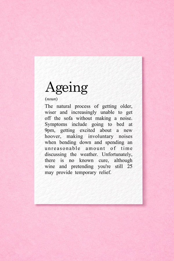 Funny Ageing Definition Card, Birthday Humour, Sarcastic Milestone Greeting, Cheeky Adult Birthday Card