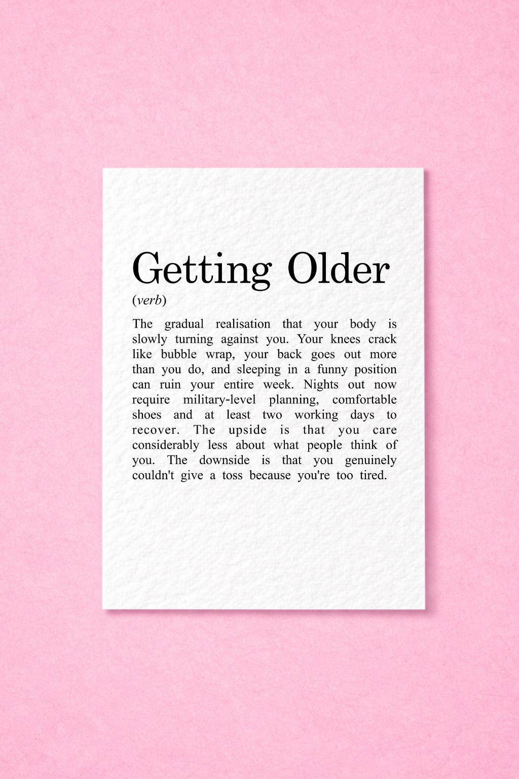 Funny Getting Older Birthday Card, Sarcastic Ageing Humour, Relatable Adult Birthday Gift, Cheeky Milestone Greeting