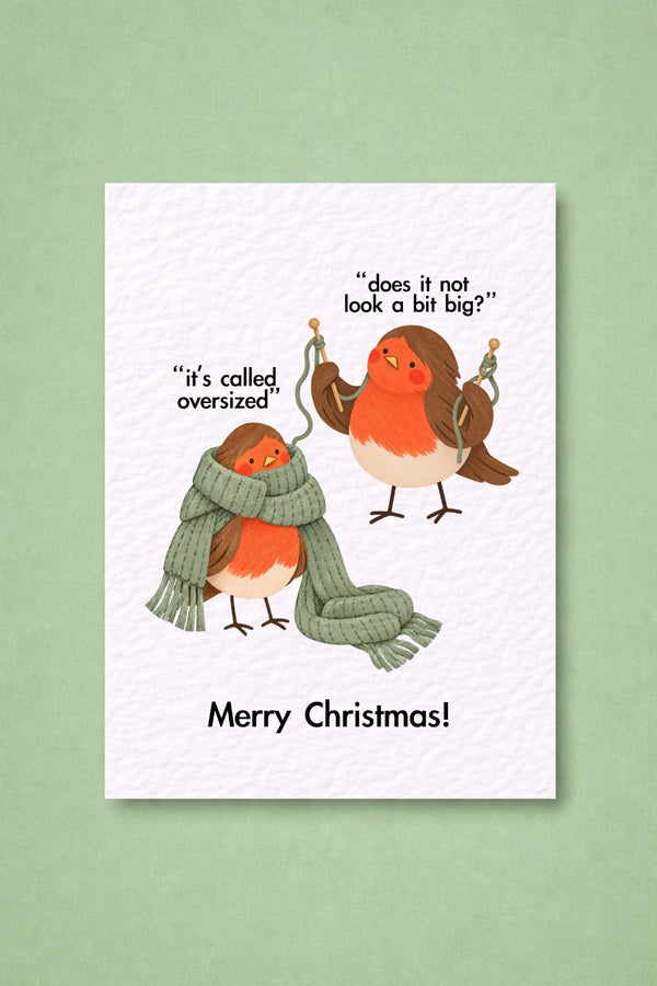 Funny Robin Christmas Card, Humorous Bird Christmas Greeting, Oversized Scarf Pun, Cute Festive Card for Friends and Family