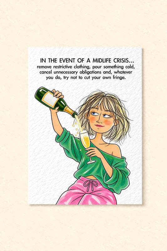 Funny Midlife Crisis Card, Champagne Lover Greeting, Cheeky Birthday Humour, Relatable Women’s Humour, Whimsical Illustration