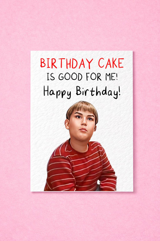 King Curtis Greeting Card - Birthday Cake Is Good For Me - Happy Birthday - Humorous Card - Funny Internet Meme - Bacon Is Good For Me