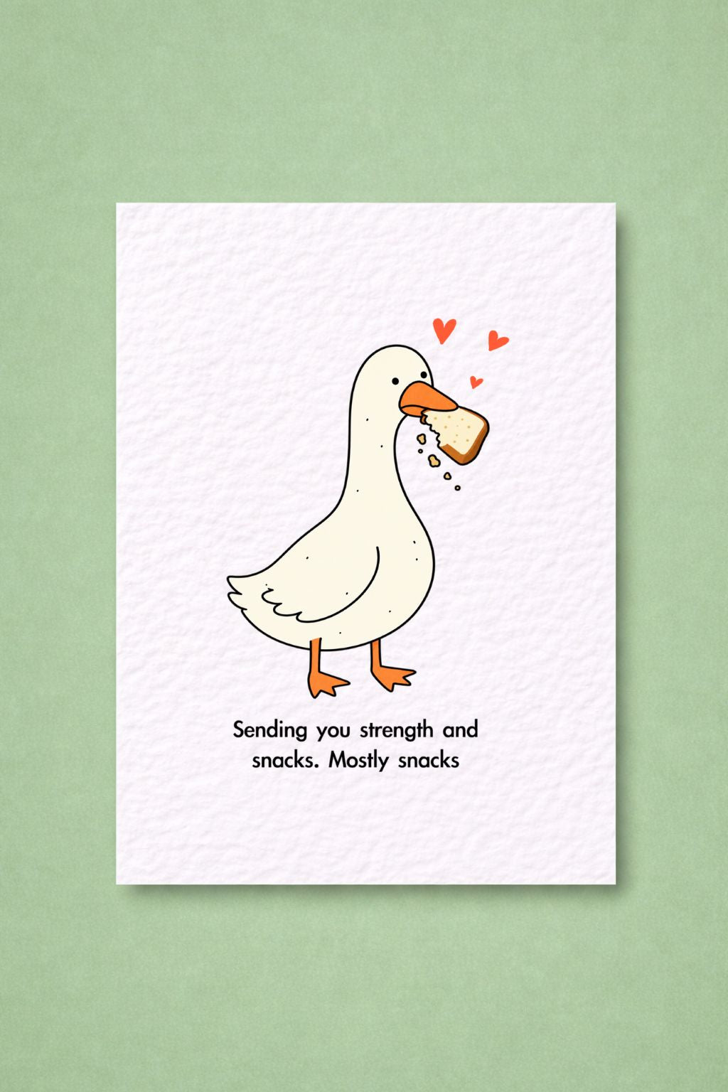Just Because, Sympathy, Get Well Soon Snack Card, Duck Snack Humour, Cute Animal Illustration, Feel Better Greeting