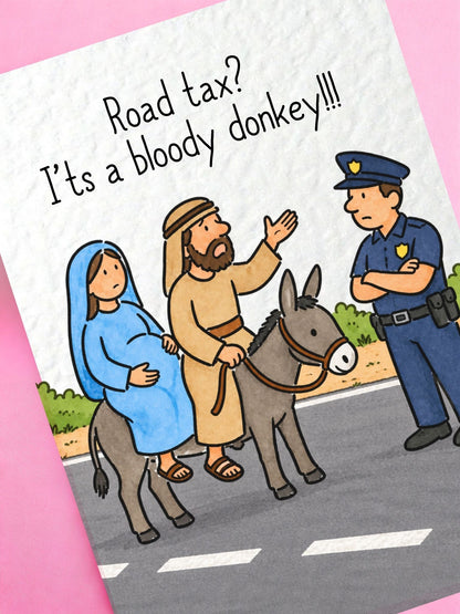 Funny Christmas Card, Nativity Humour, Donkey Road Tax Joke, Religious Comedy Greeting