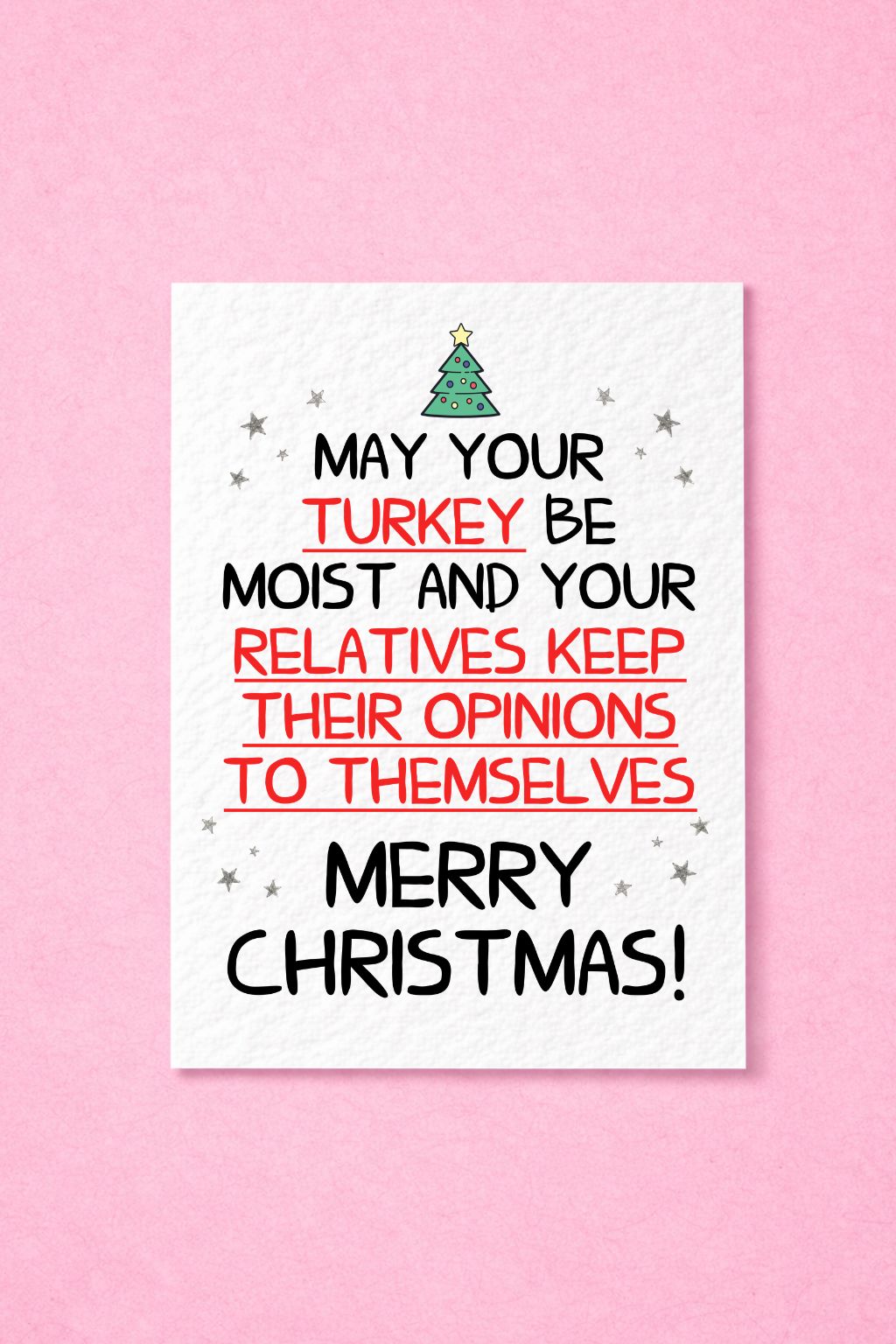 Funny Christmas Card, Cheeky Festive Humour, Turkey Pun, Annoying Relatives Family Christmas Joke