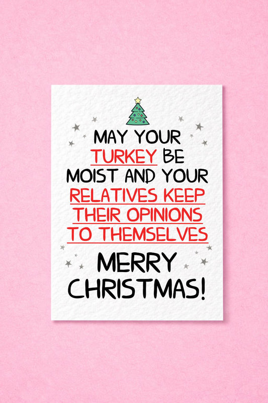 Funny Christmas Card, Cheeky Festive Humour, Turkey Pun, Annoying Relatives Family Christmas Joke