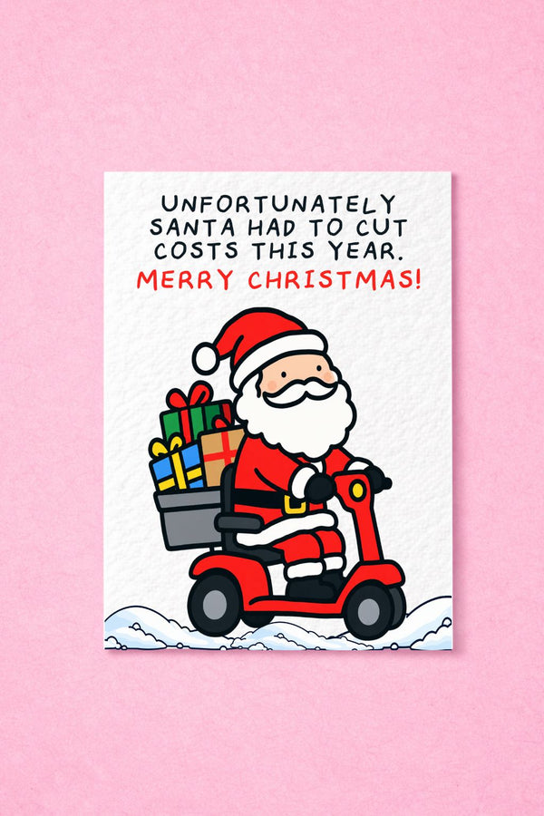 Funny Christmas Greeting Card, Mobility Scooter Santa Cheeky Bad Santa Illustration, Cost of Living Humour, Festive Sarcasm, Xmas Joke Gift