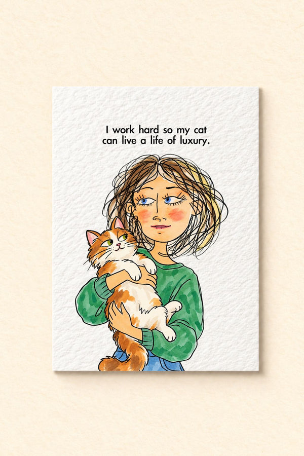 Funny Cat Lover Card, Cat Mum Humour, Spoilt Pet Joke, Gift for Cat Owners