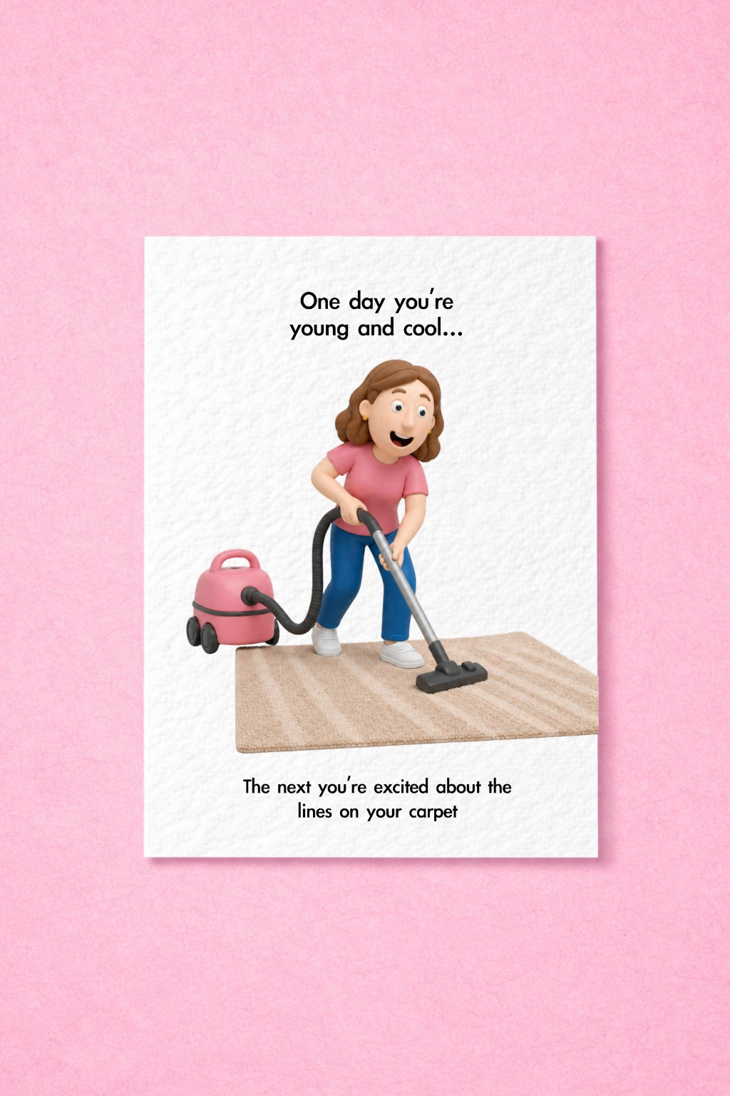 Funny Adulting Birthday Card, “One Day You’re Young and Cool…” Vacuum Carpet Lines Card, Humorous Growing Up Card, Friend Gift