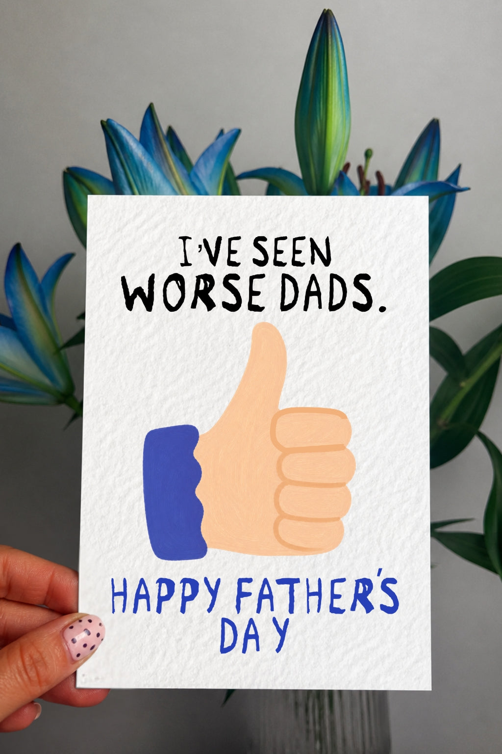 Funny Father’s Day Card for Dad, “I’ve Seen Worse Dads” Card, Sarcastic Daddy Card, Humour Father’s Day Card from Kids or Wife