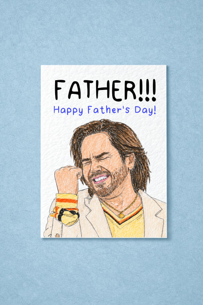Funny TV Show Father Card Funny Father's Day Gift, Fatherrr!