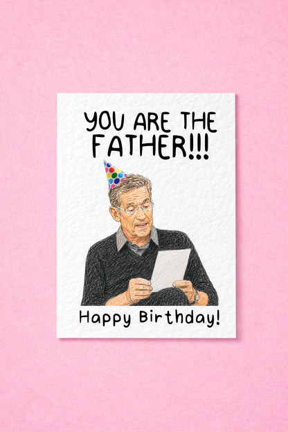 Funny You Are The Father!!! Birthday Card, Hand TV Show Greeting Gift