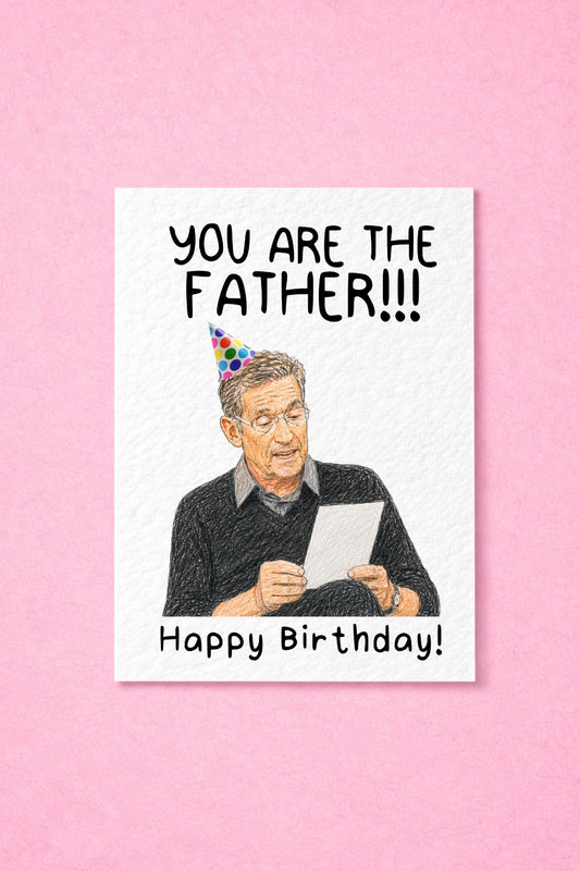 Funny You Are The Father!!! Birthday Card, Hand TV Show Greeting Gift