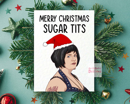 Nessa Greeting Card - Merry Christmas Sugar Tits - Humorous - Gavin and Stacey